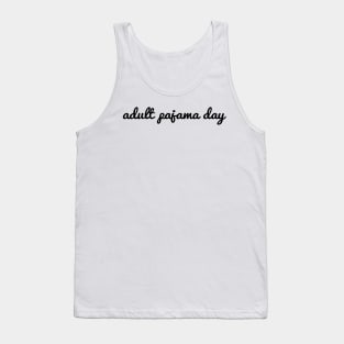 Adult pajama day Tank Top